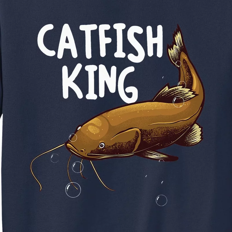 Funny Catfishing Design Dad Catfish King Fishing Hunters Sweatshirt