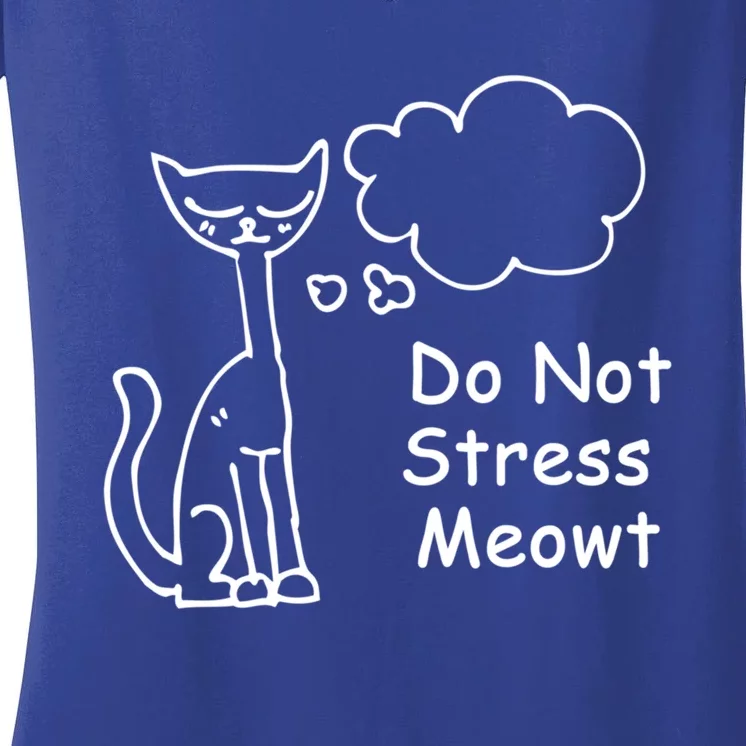 Funny Cagift Do Not Stress Meowt Cute Gift Cat Meme Great Gift Women's V-Neck T-Shirt