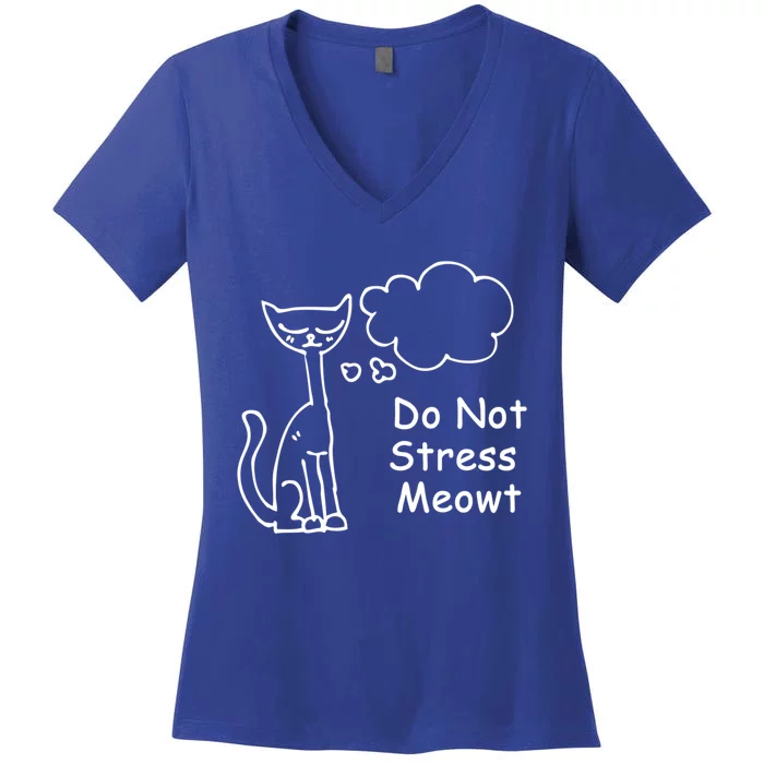 Funny Cagift Do Not Stress Meowt Cute Gift Cat Meme Great Gift Women's V-Neck T-Shirt