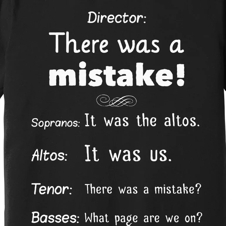 Funny Choir Director Soprano Alto Tenor Bass Premium T-Shirt