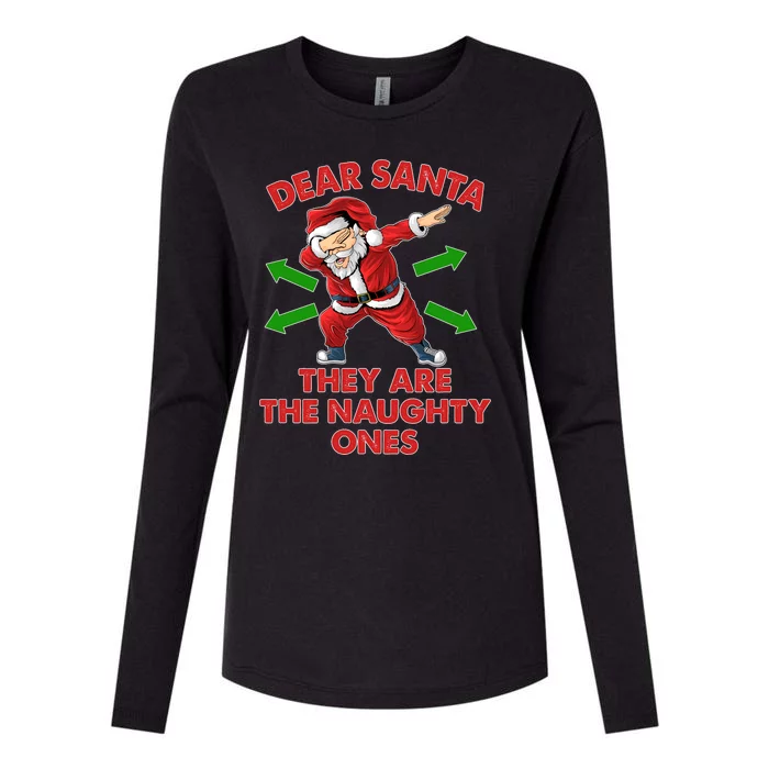 Funny Christmas Dear Santa They Are The Naughty Ones Womens Cotton Relaxed Long Sleeve T-Shirt