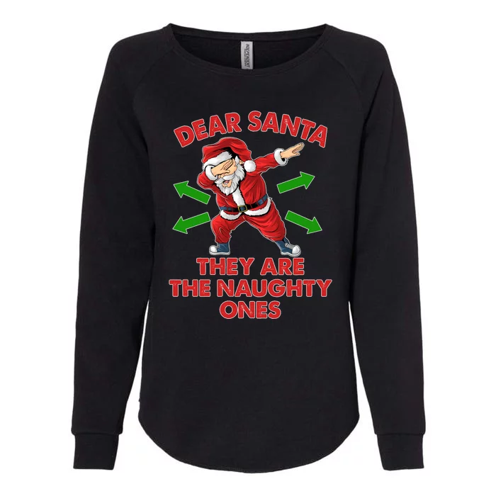 Funny Christmas Dear Santa They Are The Naughty Ones Womens California Wash Sweatshirt