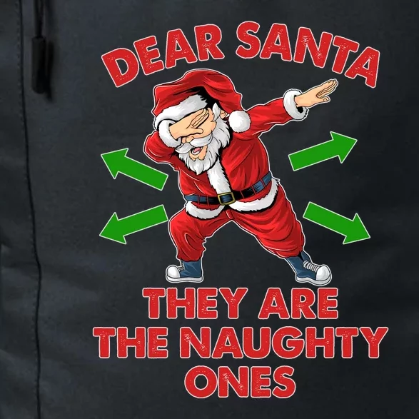 Funny Christmas Dear Santa They Are The Naughty Ones Daily Commute Backpack