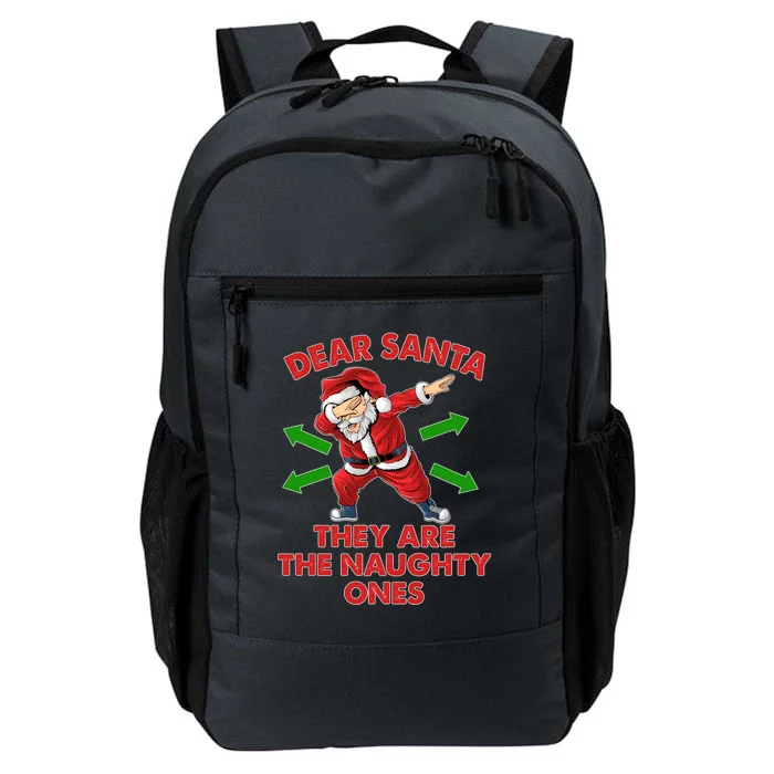 Funny Christmas Dear Santa They Are The Naughty Ones Daily Commute Backpack