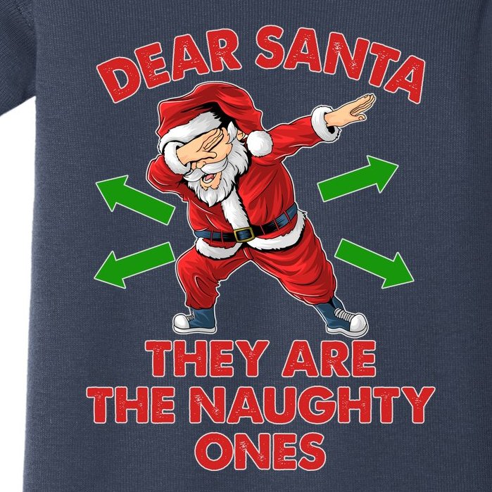 Funny Christmas Dear Santa They Are The Naughty Ones Baby Bodysuit
