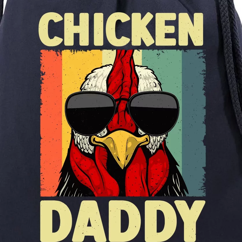 Funny Chicken Daddy Design For Dad Farmer Chicken Lover Drawstring Bag