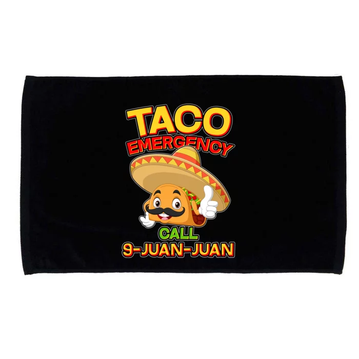 Funny Cinco De Mayo Taco Emergency Call 9 Juan Juan Microfiber Hand Towel