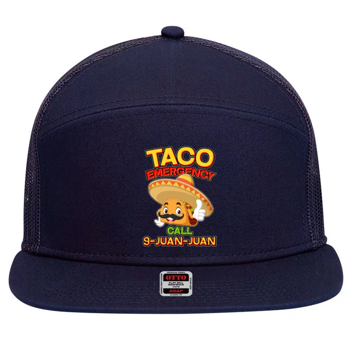 Funny Cinco De Mayo Taco Emergency Call 9 Juan Juan 7 Panel Mesh Trucker Snapback Hat