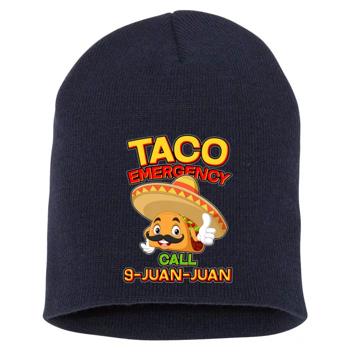 Funny Cinco De Mayo Taco Emergency Call 9 Juan Juan Short Acrylic Beanie