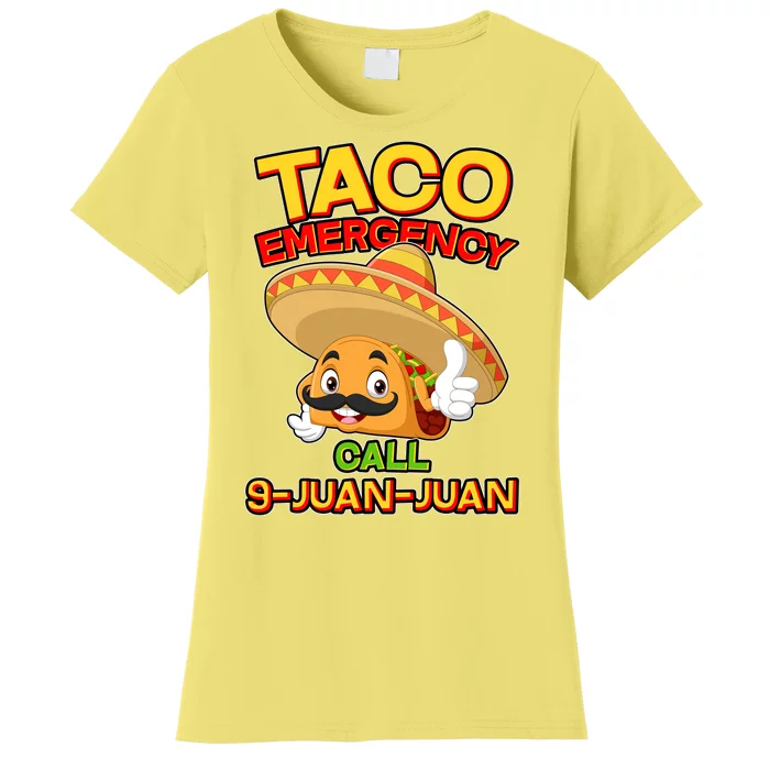 Funny Cinco De Mayo Taco Emergency Call 9 Juan Juan Women's T-Shirt