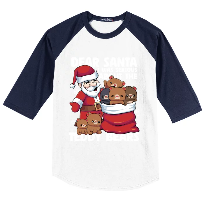 Funny Christmas Dear Santa I Was Serious About Teddy Bears Baseball Sleeve Shirt