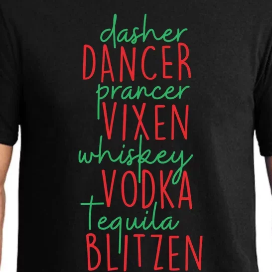 Funny Christmas Dasher Dancer Prancer Vixen Whiskey Vodka Te Gift Pajama Set