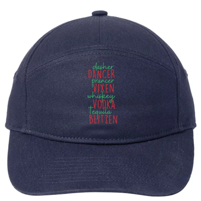 Funny Christmas Dasher Dancer Prancer Vixen Whiskey Vodka Te Gift 7-Panel Snapback Hat