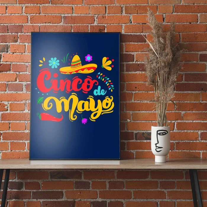 Funny Cinco De Mayo Mexican Fiesta Party 5 De Mayo Sombrero Poster