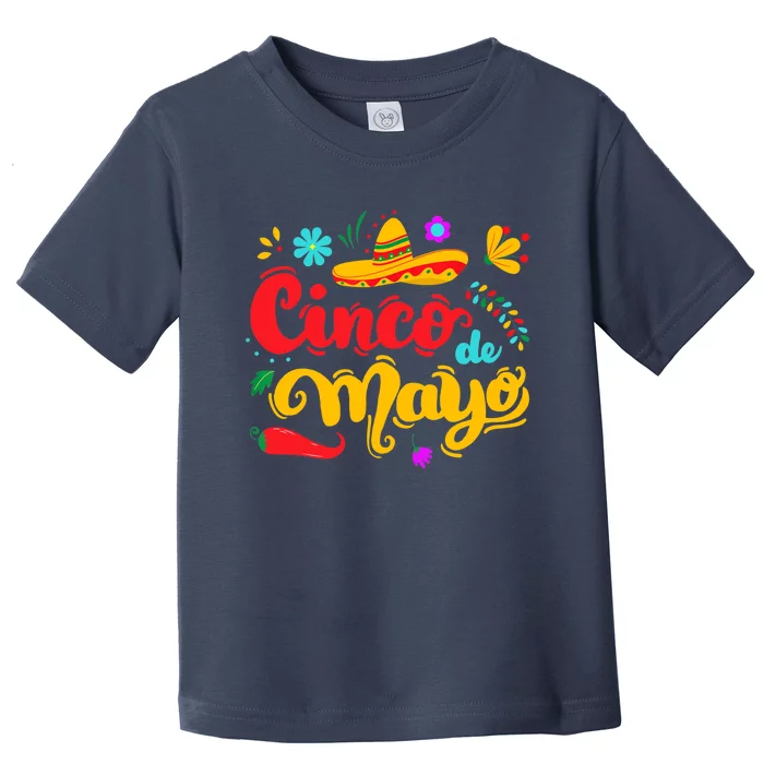 Funny Cinco De Mayo Mexican Fiesta Party 5 De Mayo Sombrero Toddler T-Shirt