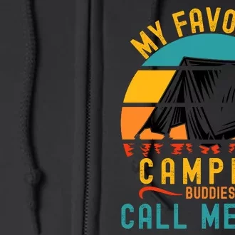 Funny Camping Dad, My Favorite Camping Buddies Call Me Dad Full Zip Hoodie