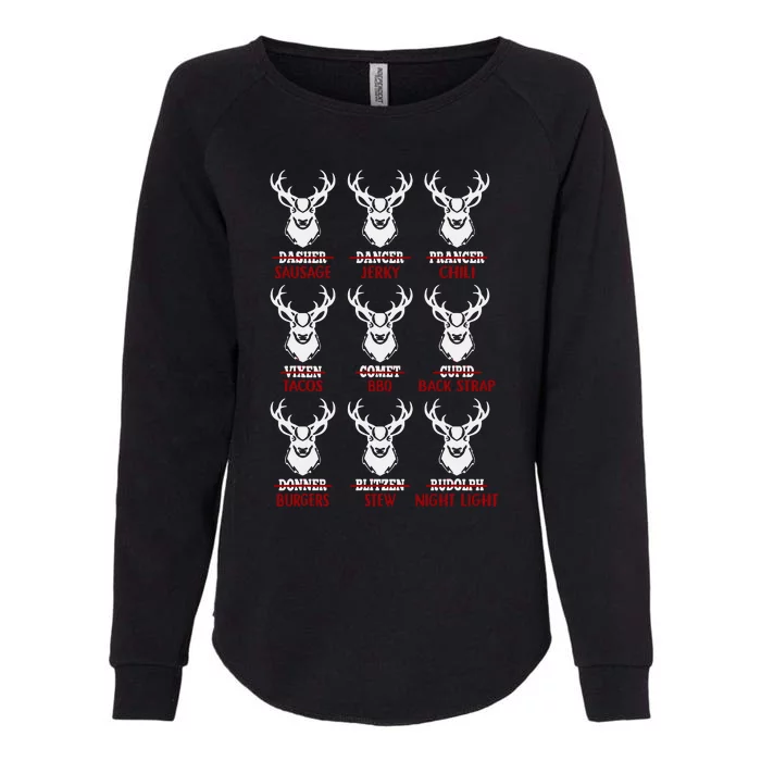 Funny Christmas Deer Hunters All Of Santa's Reindeer Design Womens California Wash Sweatshirt