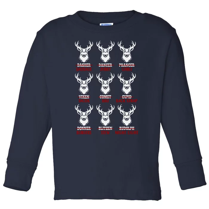 Funny Christmas Deer Hunters All Of Santa's Reindeer Design Toddler Long Sleeve Shirt