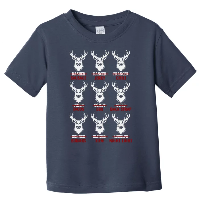 Funny Christmas Deer Hunters All Of Santa's Reindeer Design Toddler T-Shirt