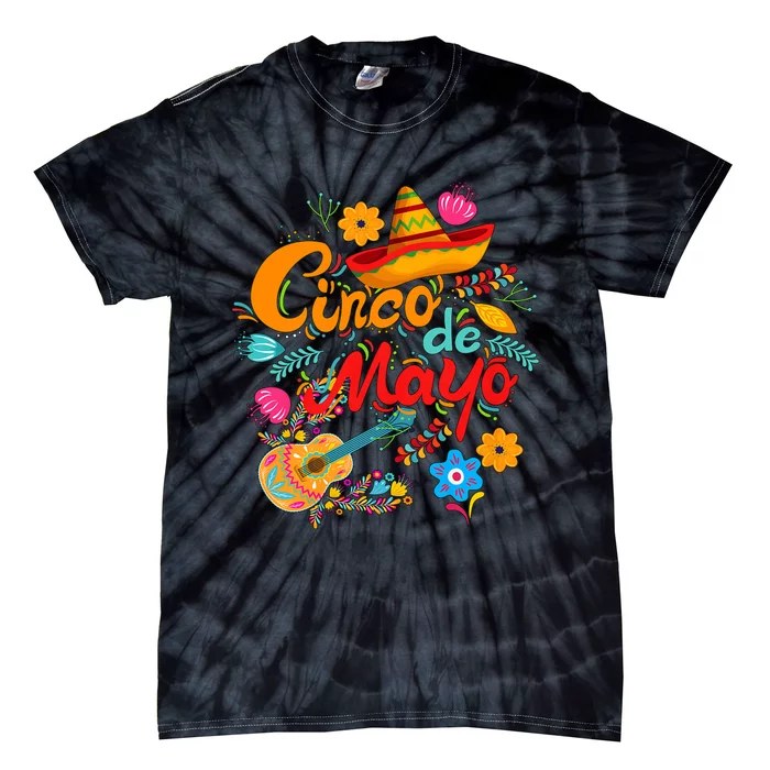 Funny Cinco De Mayo Mexican Fiesta 5 De Mayo Tie-Dye T-Shirt