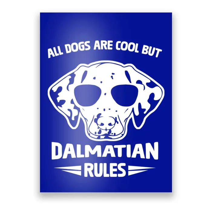 Funny Cute Dalmatian Dog Rules Puppy Lover Gift Poster