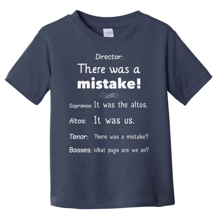 Funny Choir Director Soprano Alto Tenor Bass Toddler T-Shirt