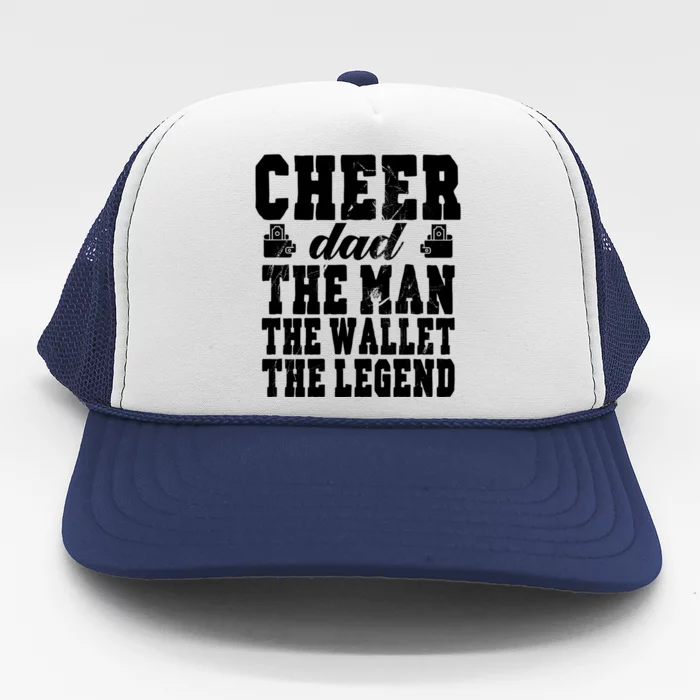 Funny Cheerleader Dad Wallet Legend Cheer Dad Gift Trucker Hat