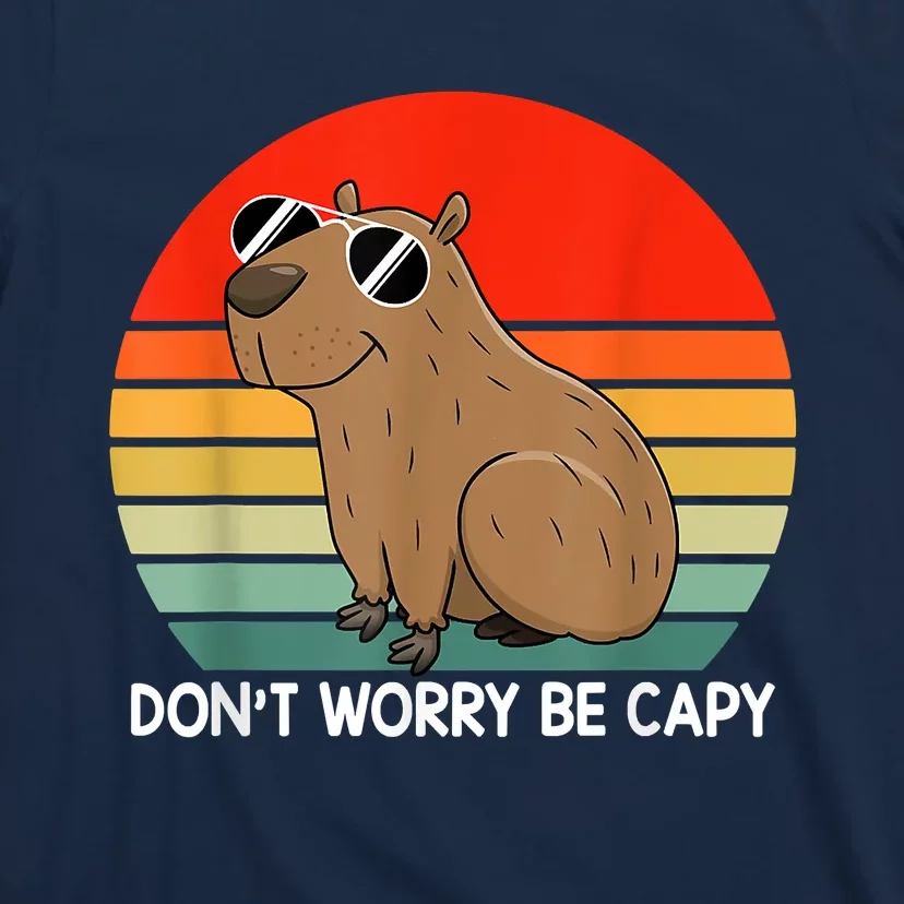 Funny Capybara Don't Be Worry Be Capy Funny Capybara Costume T-Shirt