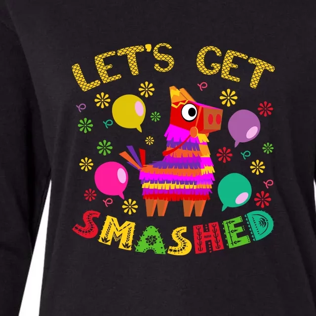 Funny Cinco De Mayo Let's Get Smashed Womens Cotton Relaxed Long Sleeve T-Shirt