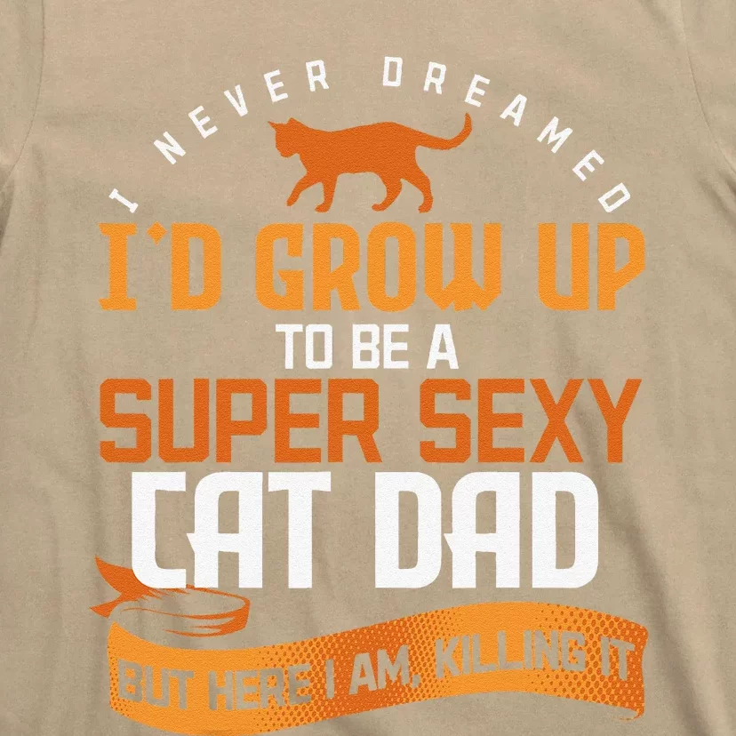 Funny Cat Daddy Kitty Animal Pet Cat Lover Kitten Cat Owners T-Shirt