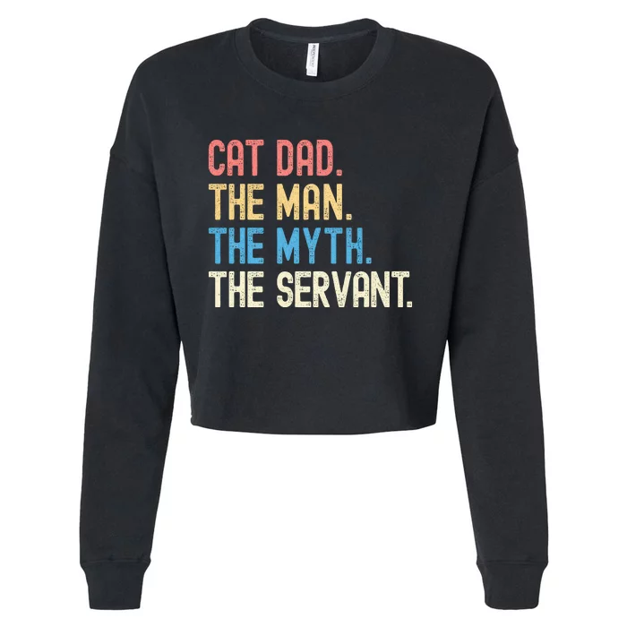 Funny Cat Dad Fathers Day Vintage Ever Cat Lover Daddy Retro Cropped Pullover Crew