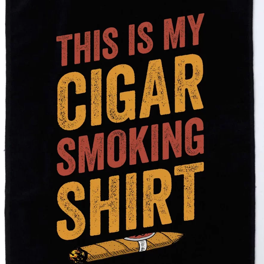 For Cigar Dad This Is My Cigar Smoking Platinum Collection Golf Towel