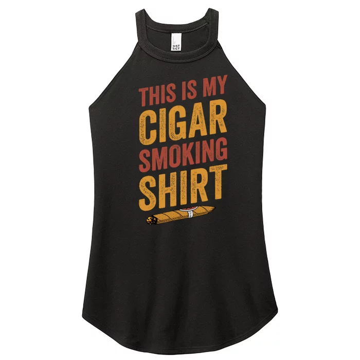 For Cigar Dad This Is My Cigar Smoking Women’s Perfect Tri Rocker Tank