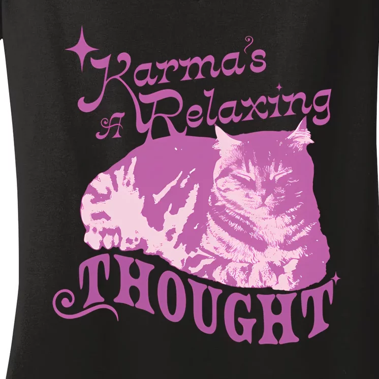 Funny Cat Design Karma Is A Relaxing Women's V-Neck T-Shirt