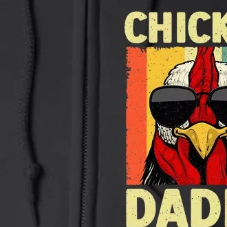 Funny Chicken Daddy Design For Dad Farmer Full Zip Hoodie