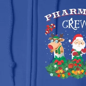 Funny Christmas Design Gift Idea Pharmacy Crew Xmas Holiday Gift Full Zip Hoodie