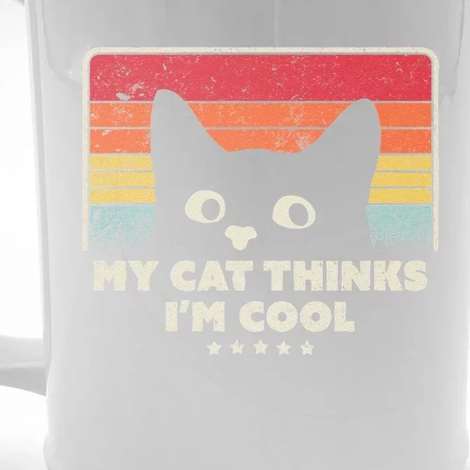 Funny Cat Design. My Cat Thinks Im Cool Retro Style Front & Back Beer Stein