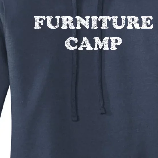 Furniture Camp Distressed Look Gift Women's Pullover Hoodie