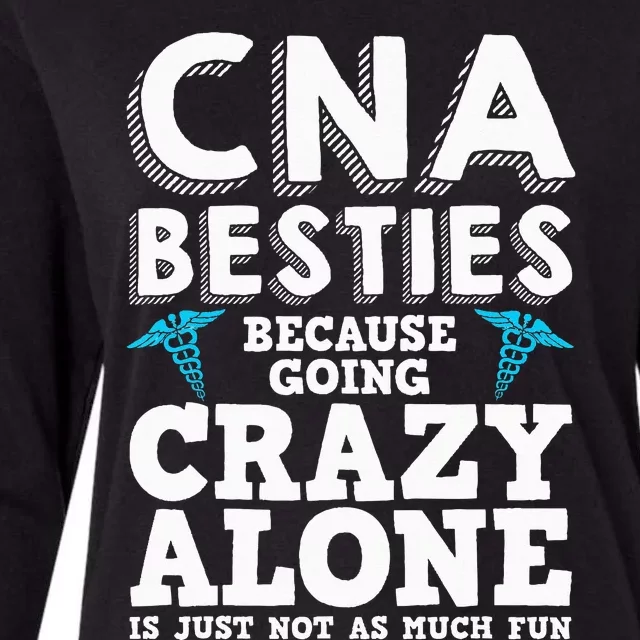 Funny CNA Design Healthcare Worker  Nurse Besties Womens Cotton Relaxed Long Sleeve T-Shirt