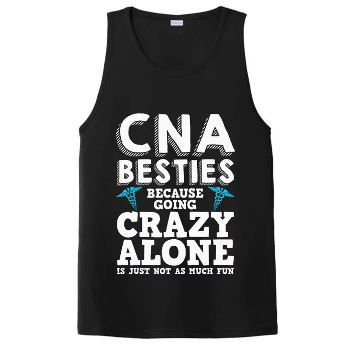 Funny CNA Design Healthcare Worker  Nurse Besties Performance Tank