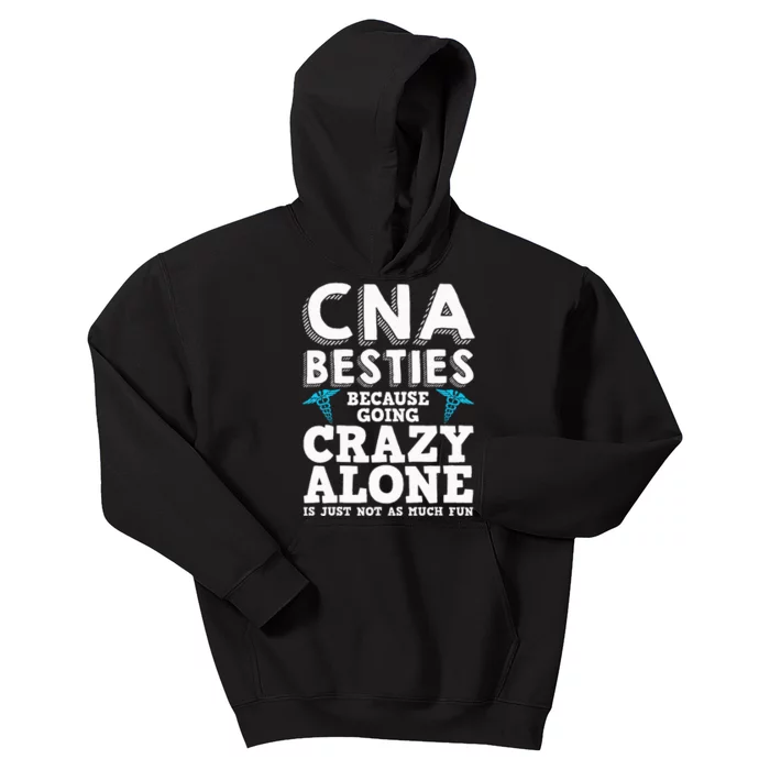 Funny CNA Design Healthcare Worker  Nurse Besties Kids Hoodie