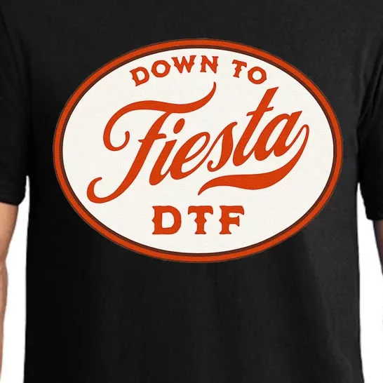 Funny Cinco De Mayo May 5 DTF DOWN TO FIESTA Pajama Set