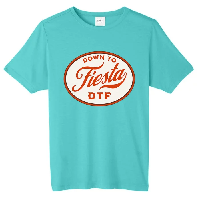 Funny Cinco De Mayo May 5 DTF DOWN TO FIESTA ChromaSoft Performance T-Shirt