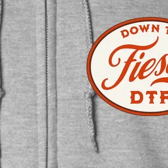 Funny Cinco De Mayo May 5 DTF DOWN TO FIESTA Full Zip Hoodie