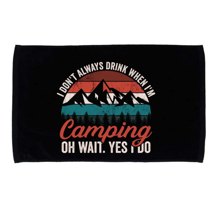 Funny Camping Dad Joke I Dont Always Backpacking Gift Microfiber Hand Towel