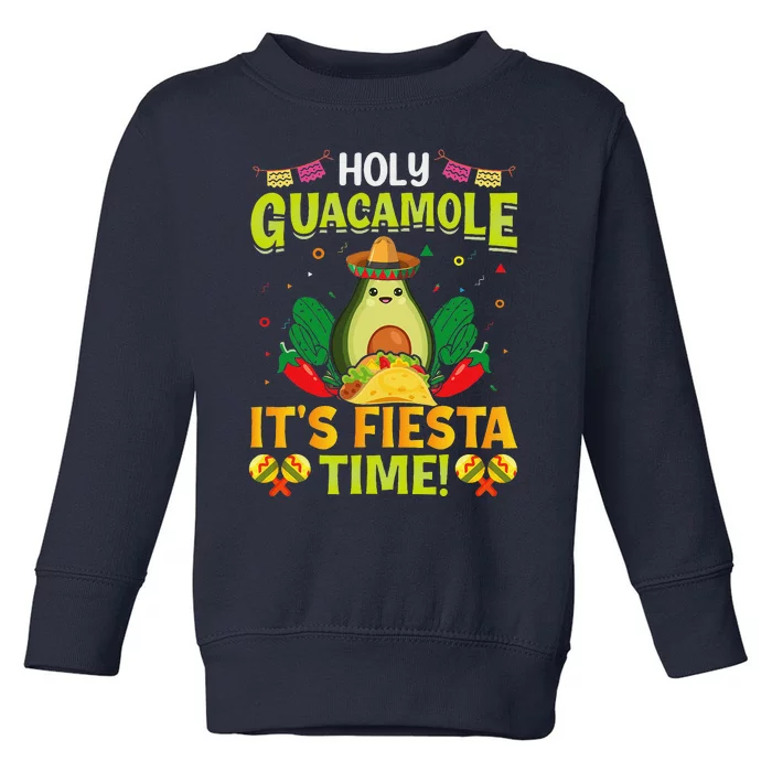 Funny Cinco De Mayo Party Mexican Taco Guacamole Fiesta Time Toddler Sweatshirt