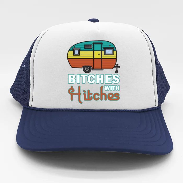 Funny Camping Design Vintage Rv Camper Bitches With Hitches Great Gift Trucker Hat