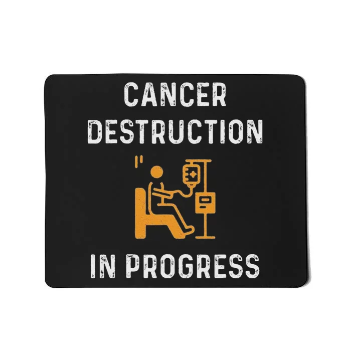 Fighting Cancer Destruction In Progress Mousepad