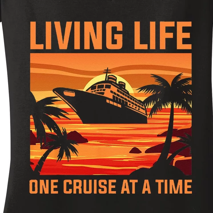 Funny Cruising Designs Men Women Cruise Ship Cruising Lovers Women's V-Neck T-Shirt