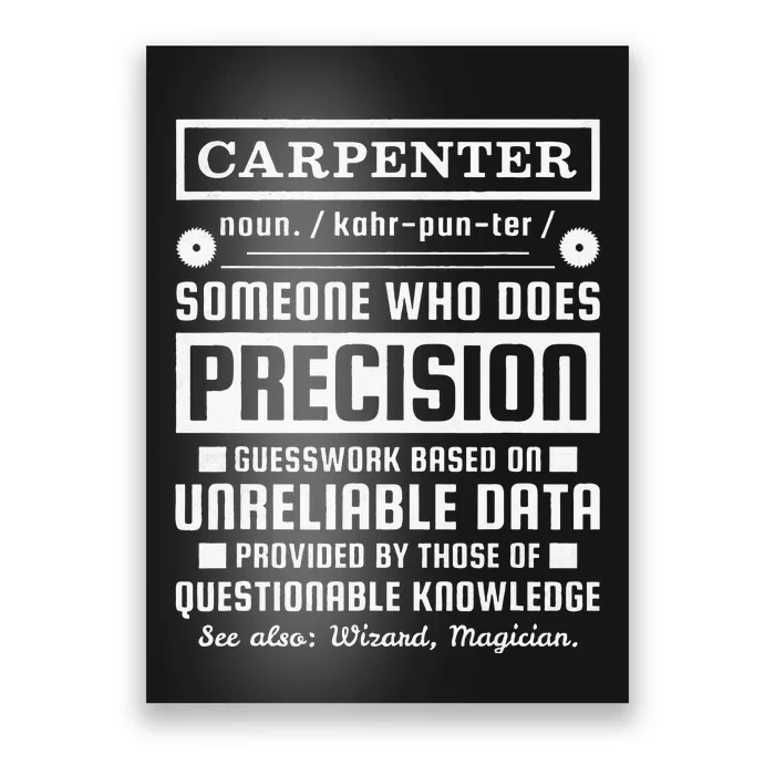 Funny Carpenter Definition Poster